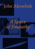 orde3_-john-akomfrah_a-space-of-empathy